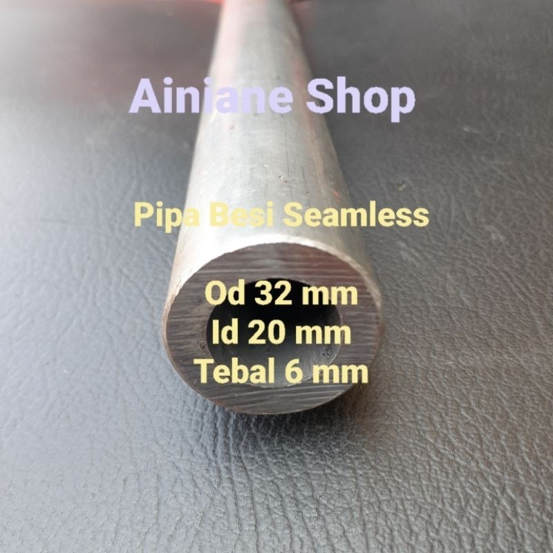 Pipa Besi Seamless OD 32 mm / ID 20 mm Tebal 6 mm Panjang 25 cm