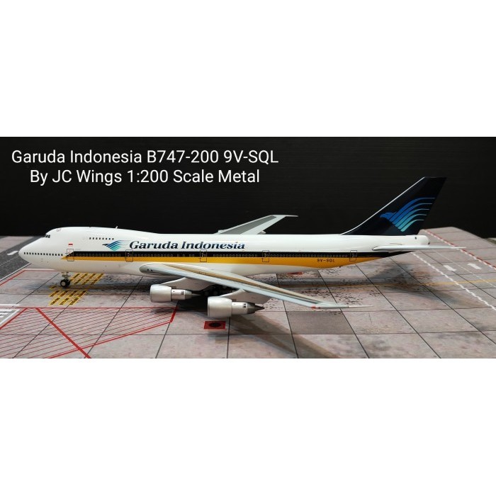 AIRCRAFT DIECAST Garuda Indonesia B747-200 9V-SQL By JC Wings 1:200 Skala Metal DIECAST PESAWAT TERB