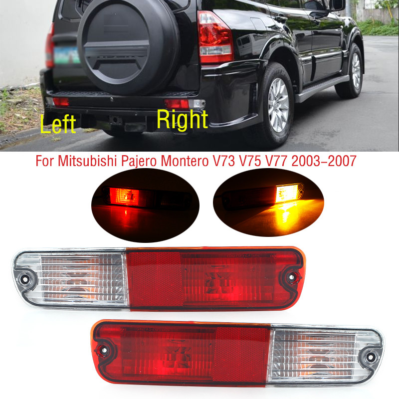 For Mitsubishi Pajero Montero V73 V75 V77 2003-2007 Car Rear Bumper Brake Light Tail Turn Signal Ref