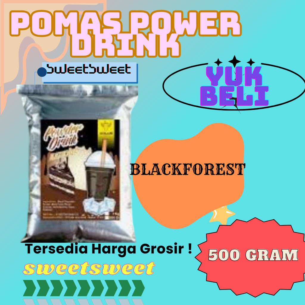 

Sweetsweet Pomas Blackforest Powder Drink | Bubuk Minuman Rasa | Serbuk Boba Bubble Kekinian 500 G