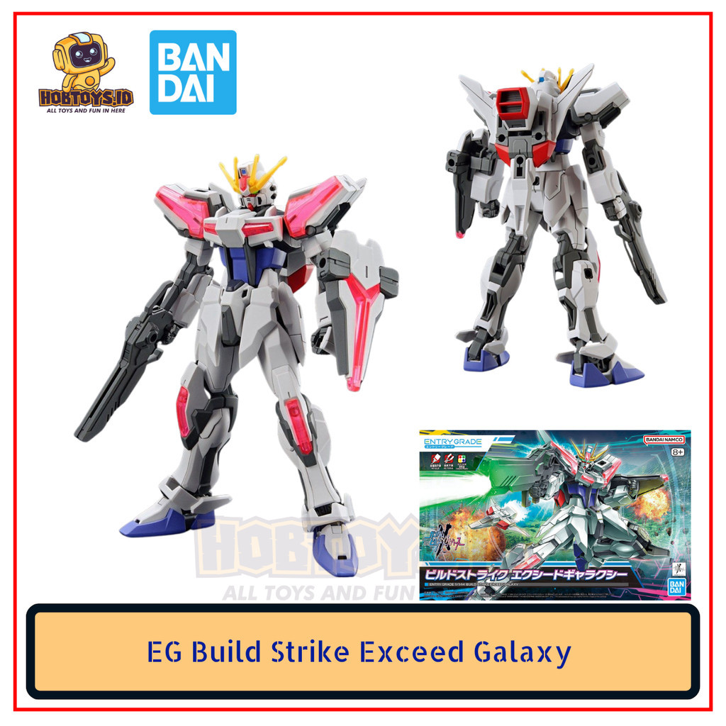 Entry Grade Build Strike Exceed Galaxy