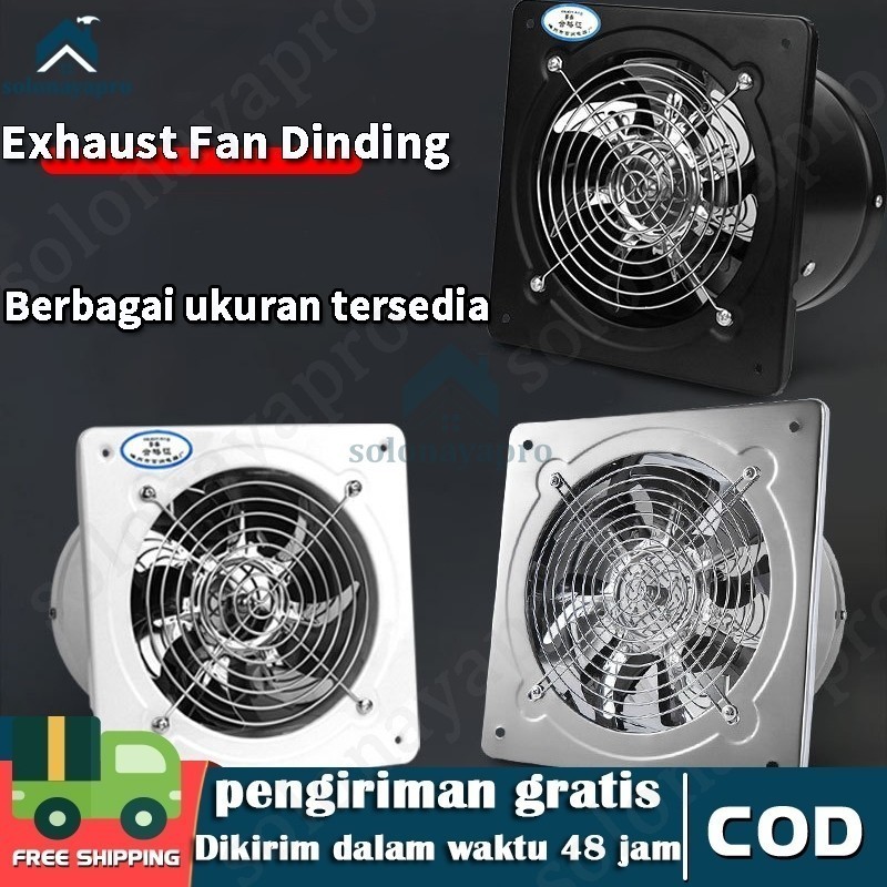 4/6/8/10 Inch Exhaust Fan Dinding / Kipas Exhaust Ventilasi Dinding / Booster Fan / Wall Duct Fan