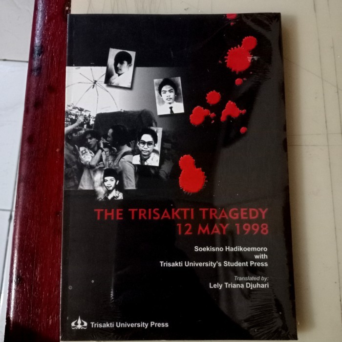 Tragedi Trisakti 12 Mei 1998. Trisakti