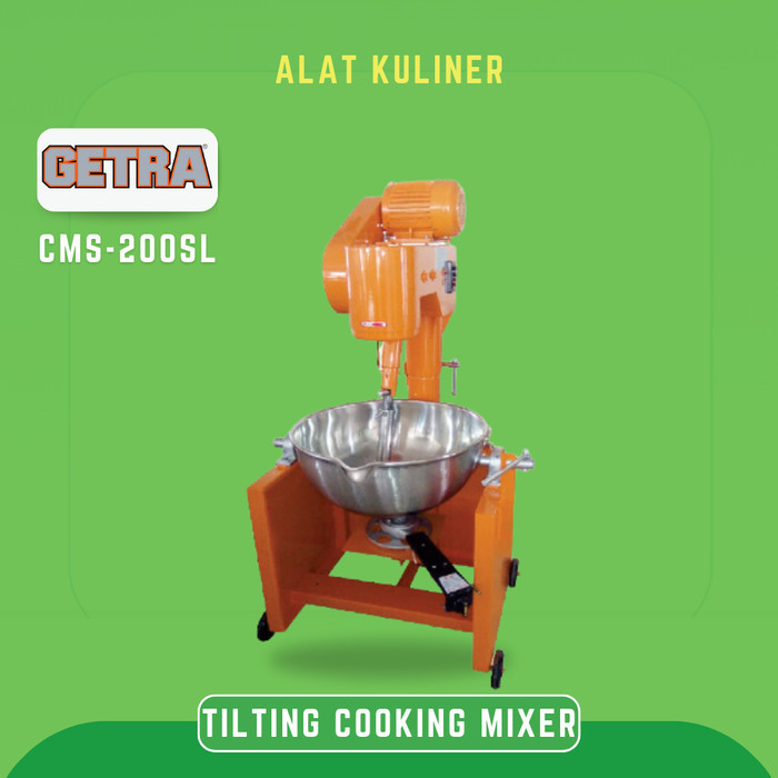 GETRA CMS 200SL CMS-200SL TILTING COOKING MIXER MESIN PENGADUK ADONAN DODOL