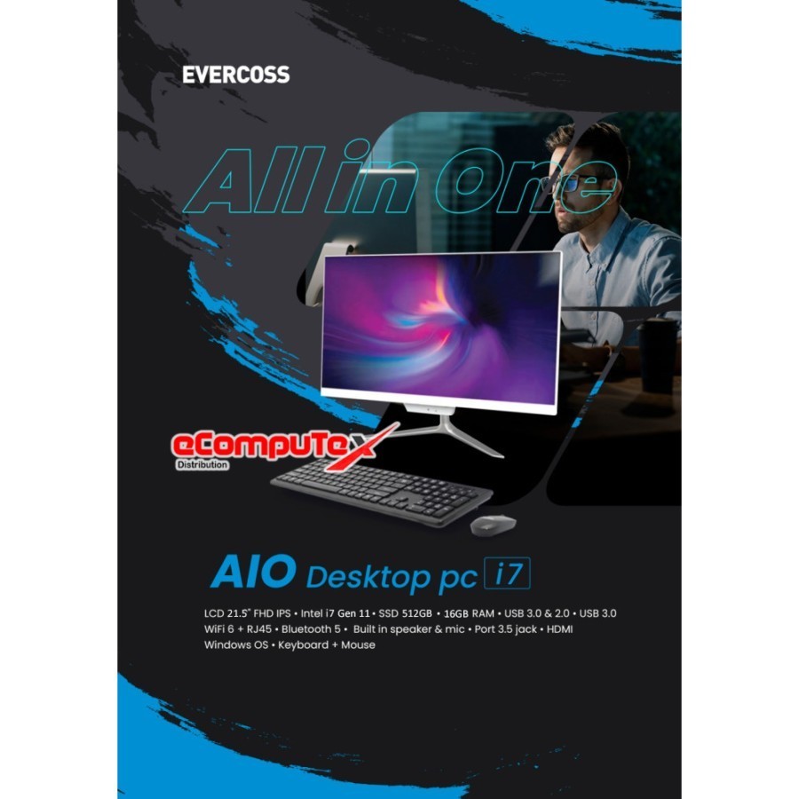PC AIO EVERCOSS AIO1-i716512 - i7 16GB 512GB 21.5" - TKDN RESMI