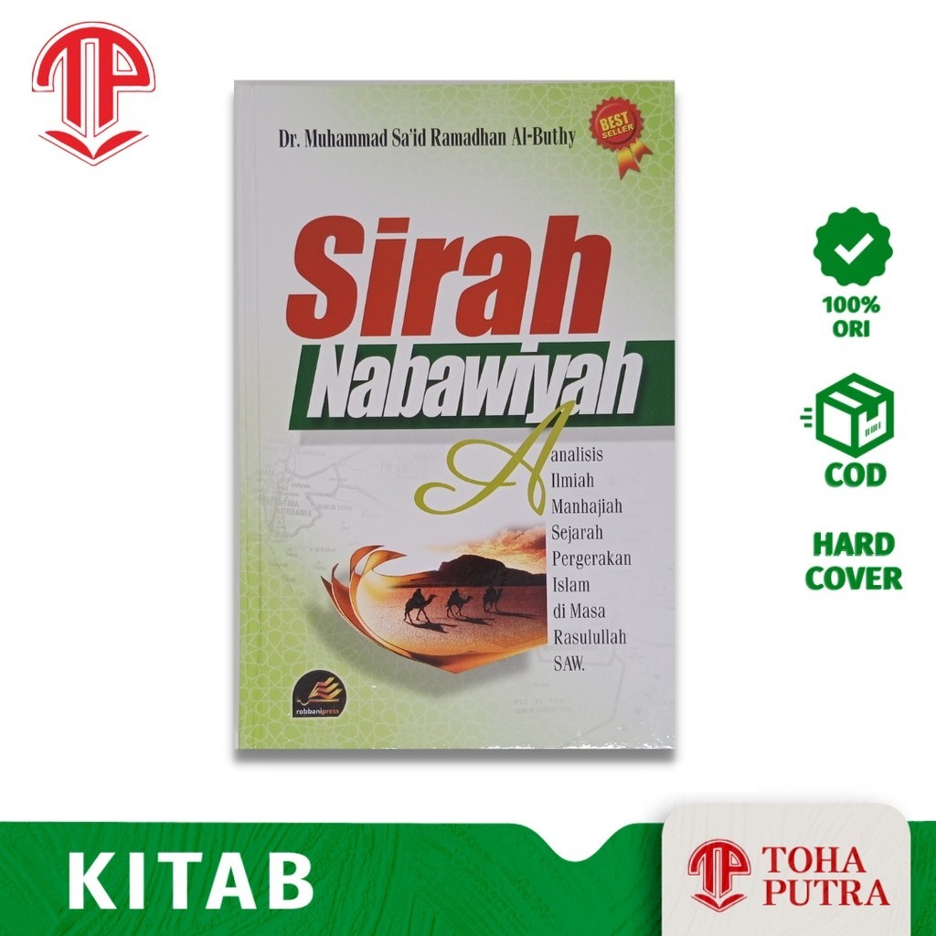 KITAB SIRAH NABAWIYYAH SYEKH RAMADHAN AL BUTHI ( ROBBANI PRESS ) SYEIKH MUHAMMAD SAID RAMADHAN AL-BU