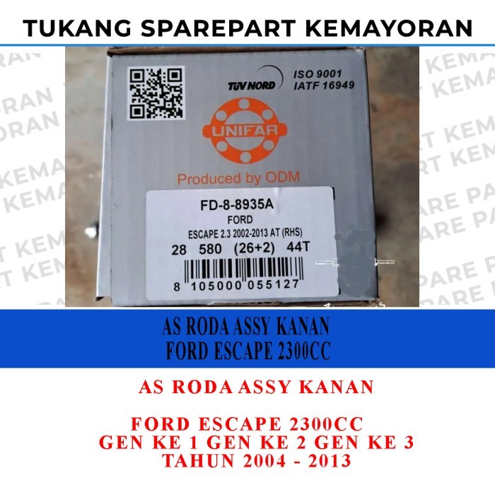 AS Roda Assy Kanan Ford Escape 2300cc CV Joint Assy Kanan Ford Escape 2300cc Unifar