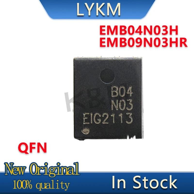 5-30/PCS New Original EMB04N03H B04N03 EMB09N03HR B09N03 Field effect tube