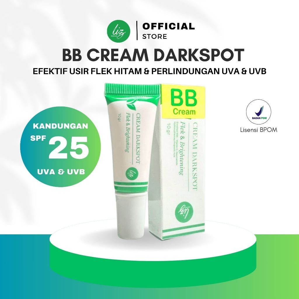 Terlaris Liz Skincare BB Cream Darkspot Spf 35 BPOM BB Tinted Sunscreen Flek Hitam BB Cream Waterpro