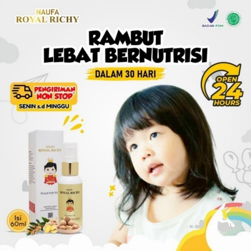NAUFA ROYAL RICHIE PENUMBUH RAMBUT BAYI ORIGINAL ROYAL RICHY MINYAK RAMBUT ANAK LEBAT TIPIS KERING