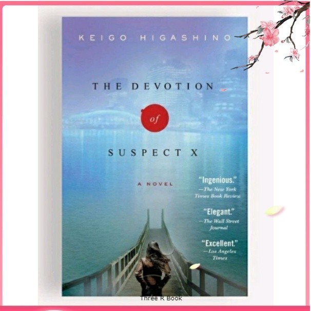 The Devotion of Suspect X - Keigo Higashino