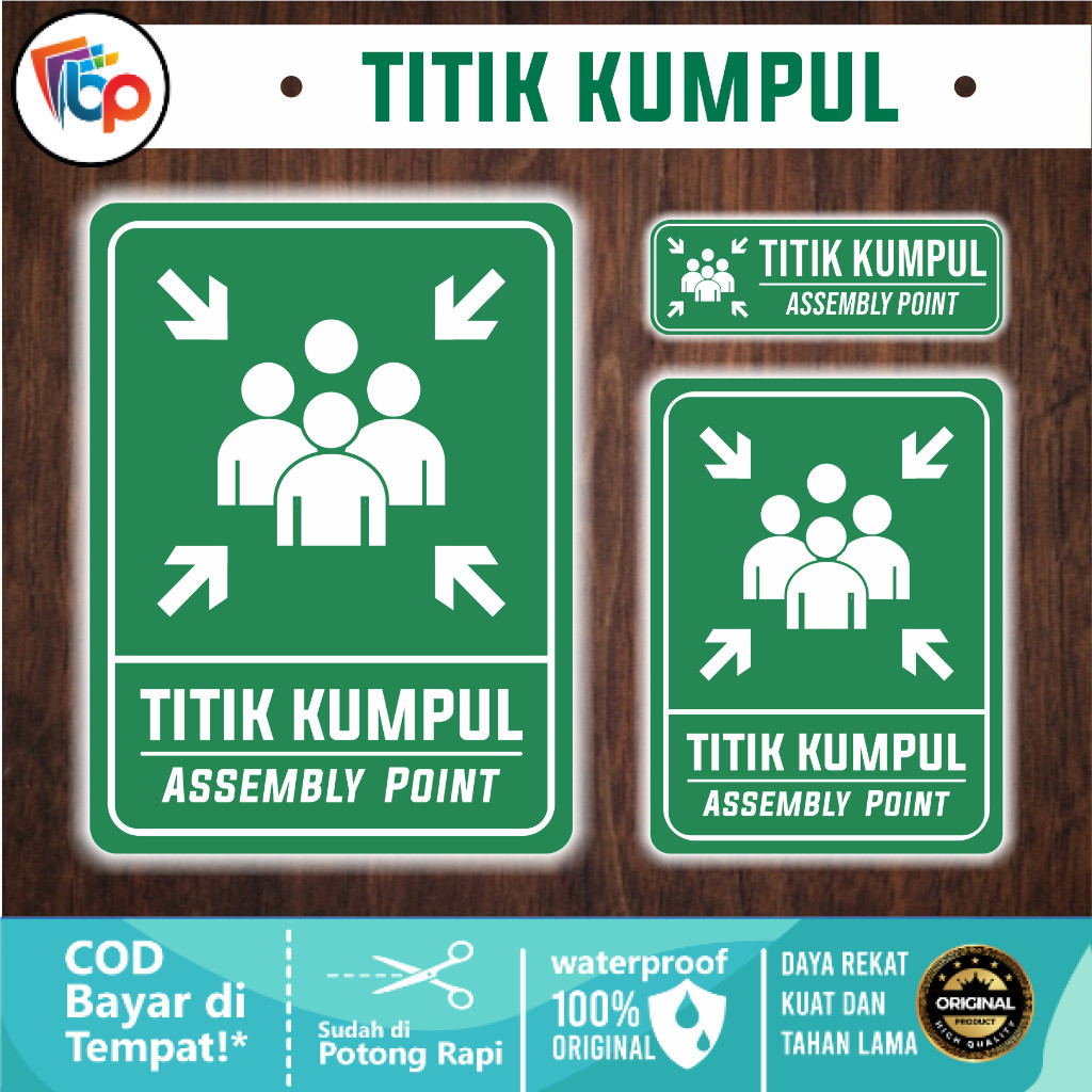 

Stiker Vinyl Titik Kumpul Assembly Point Glossy + Cut