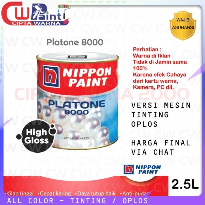Cat Oplos Kayu Besi Platone 8000 2.5L Semua Warna Nippon Paint Tinting - CWK