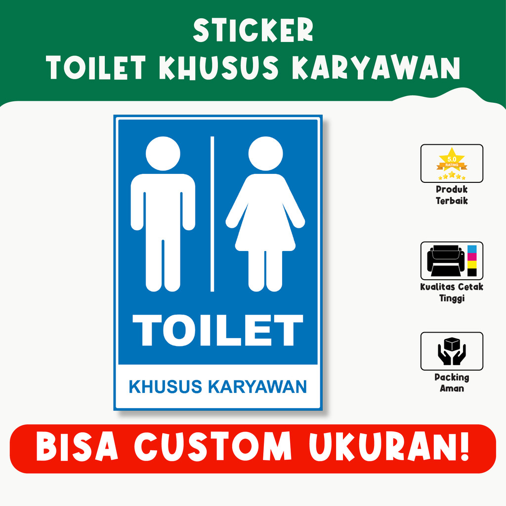 

Sticker Toilet Khusus Karyawan – Petunjuk Jelas, Bisa Custom Ukuran