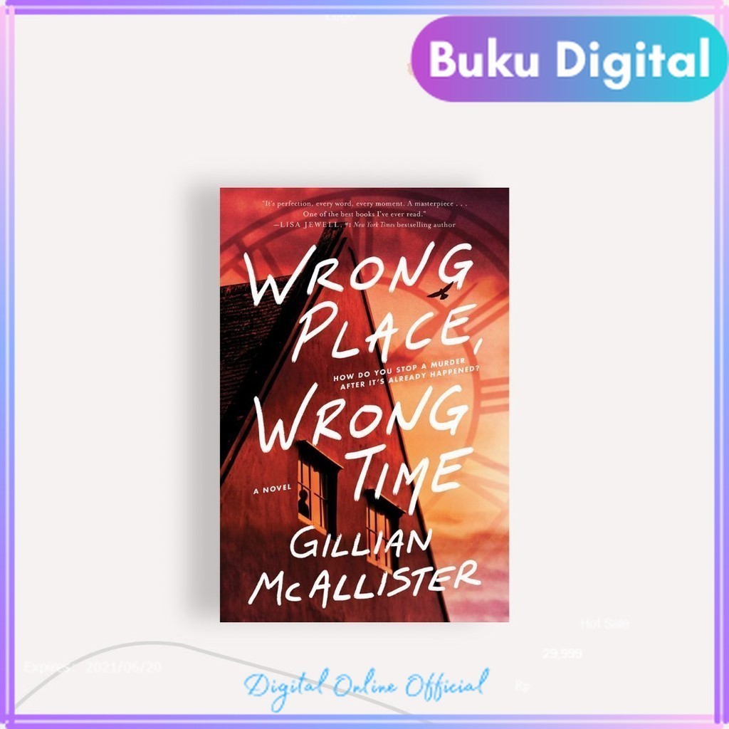 

Wrong Place, Wrong Time || Gillian McAllister