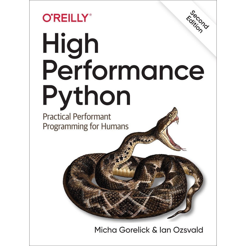 High Performance Python : Practical Performant Programming for Humans 2nd Edition