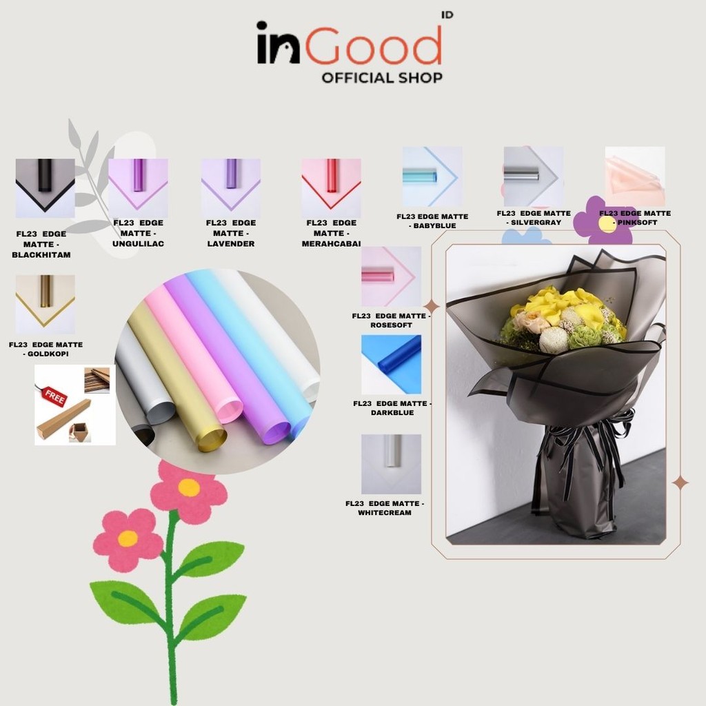 

IN GOOD - (5 LEMBAR) - FL23 EDGE MATTE Kertas Bunga Paper Buket Motif Frame Tebal Florist Cellophane