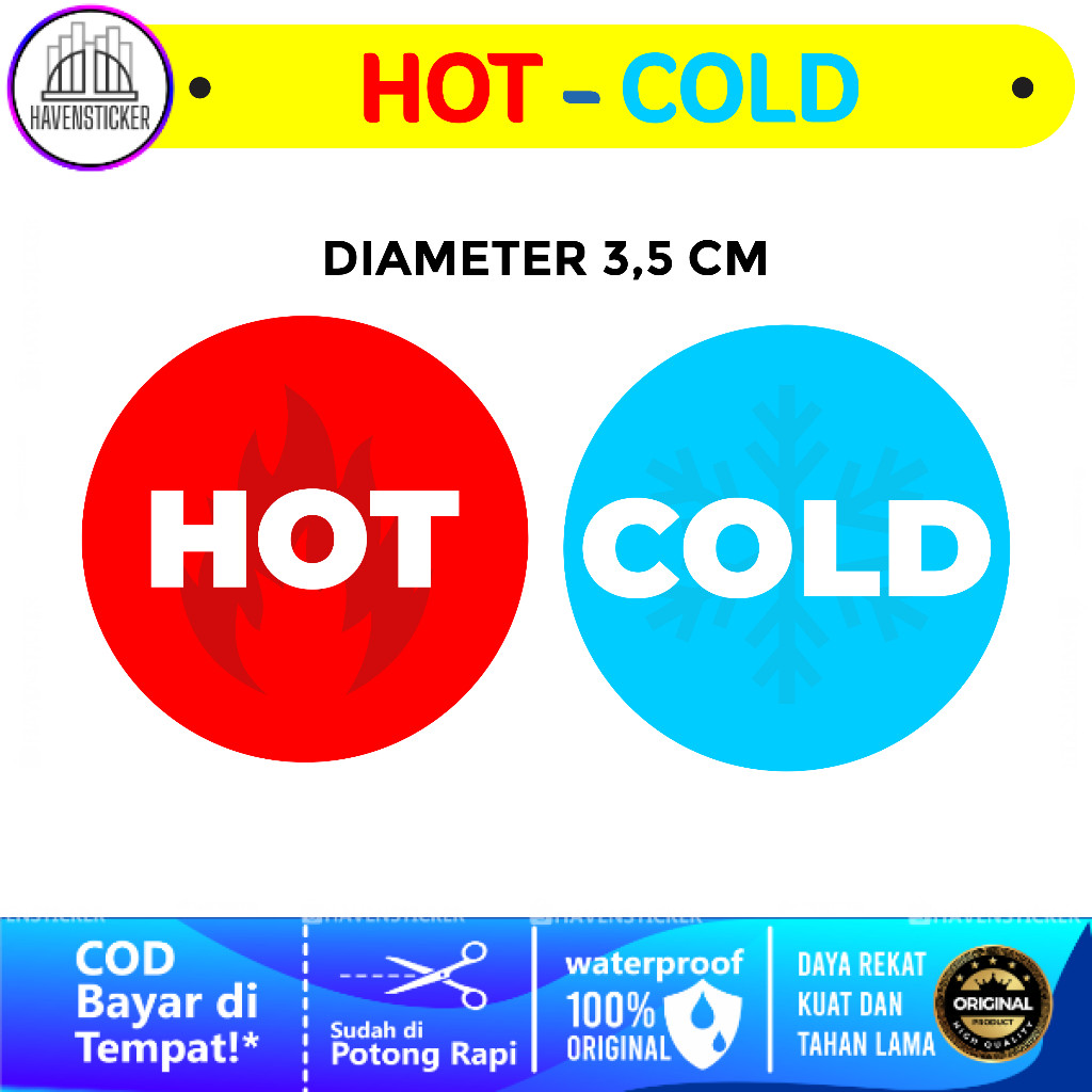 

Stiker / Waterprof Hot & Cold Bulat (dijual Sepasang) Laminasi Kilat