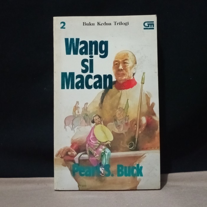 WANG SI MACAN 2 - PEARL S. BUCK