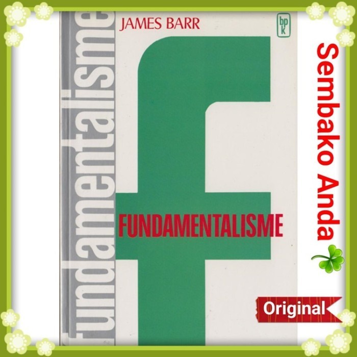 Fundamentalisme. James Barr.