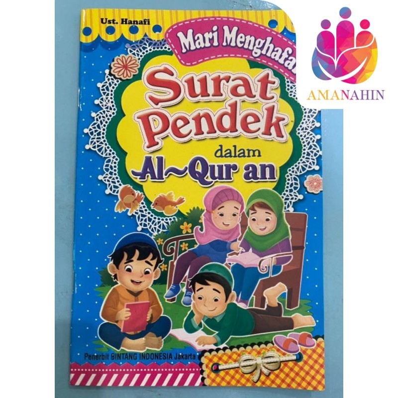 MARI MENGHAFAL SURAT PENDEK DALAM ALQURAN