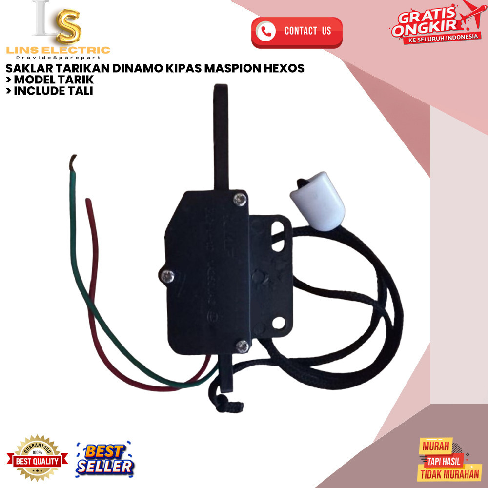 SAKLAR TARIKAN DINAMO KIPAS MASPION HEXOS LINS