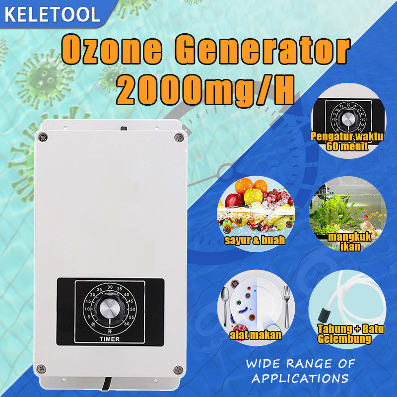 KELETOOL Generator Ozon 2000Mg Ozonizer Pensteril Air Pembersih Udara Pembersih Buah Sayur Tangki Ik