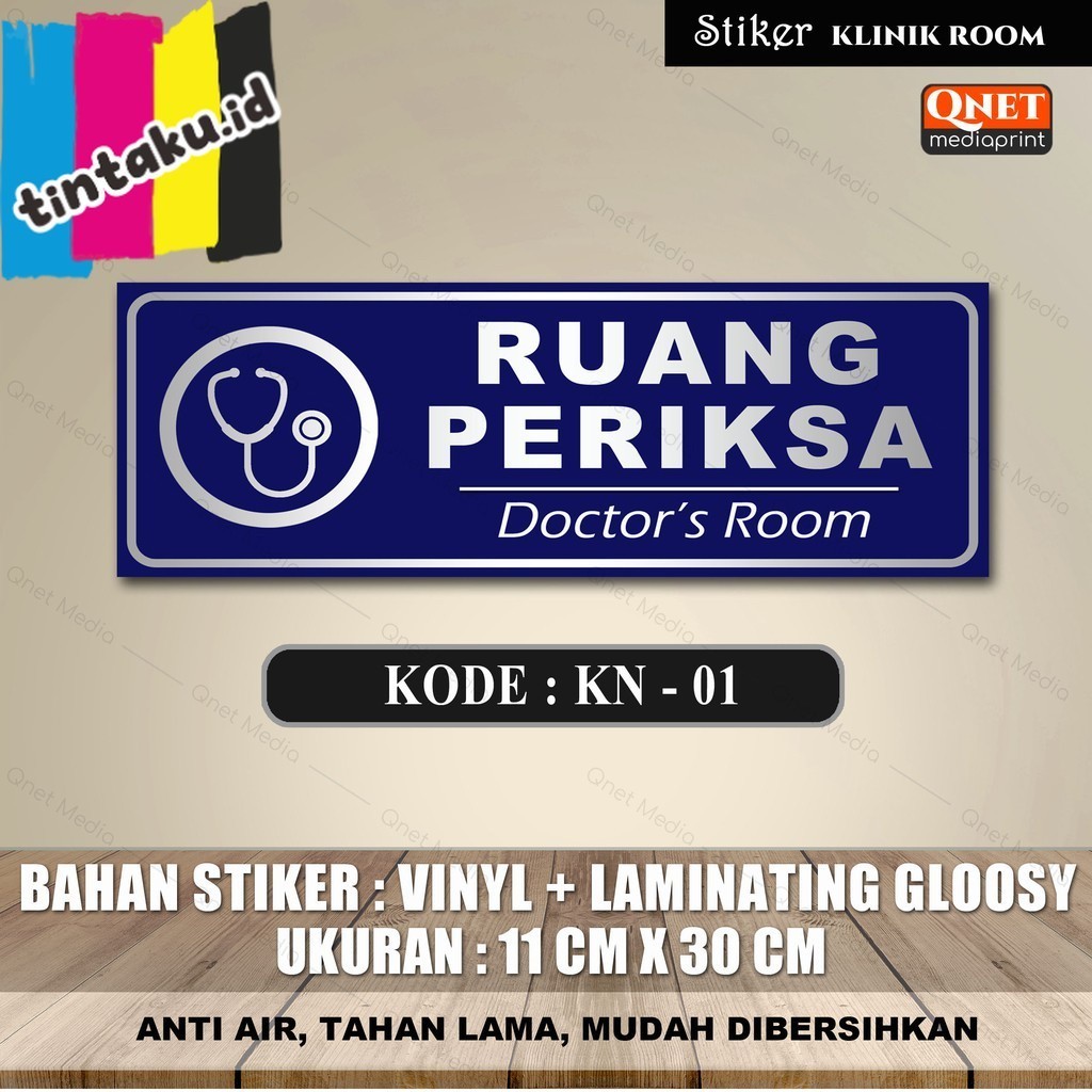 

STIKER KLINIK HARAP TENANG/RUANG TUNGGU/RUANG BERSALIN/RUANG PERIKSA + LAMINATING