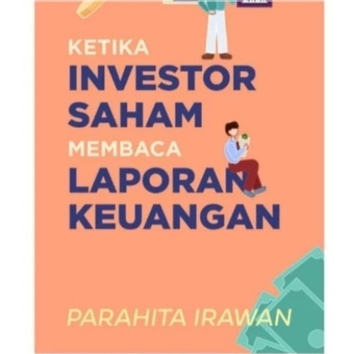 Terlaris ✨ -Buku Pdf Ketika Investor Saham Membaca Laporan Keuangan By Parahita