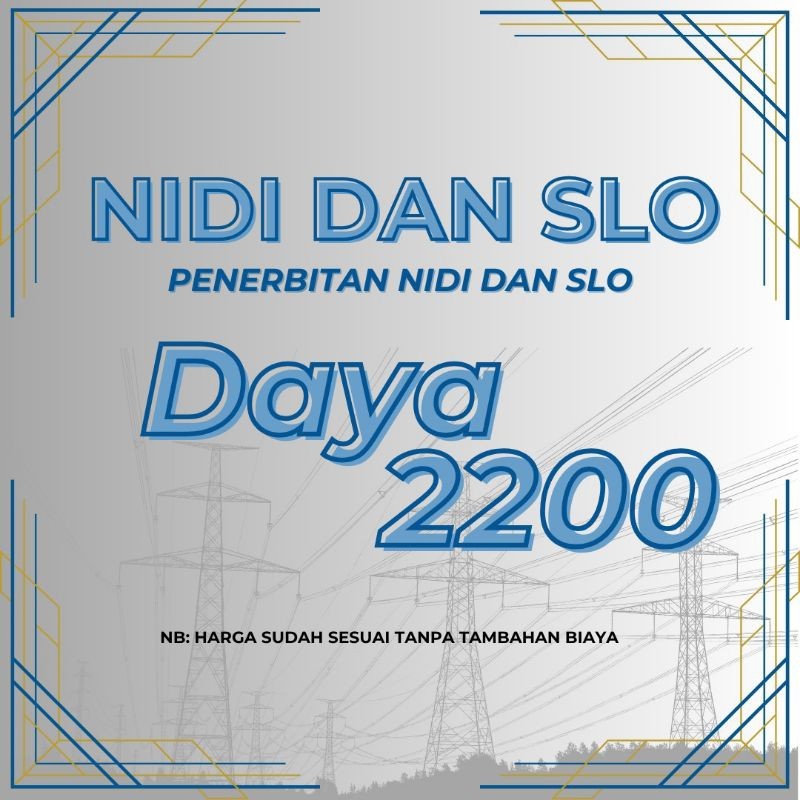 Nidi dan SLO Daya 2200