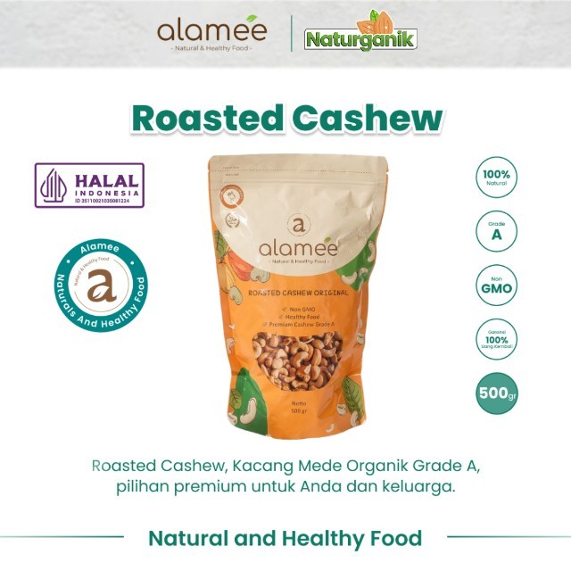 

ALAMEE Kacang Mete Panggang Mede Mente Roasted Cashew Organik Grade A Oven Matang 500 gram Naturganik