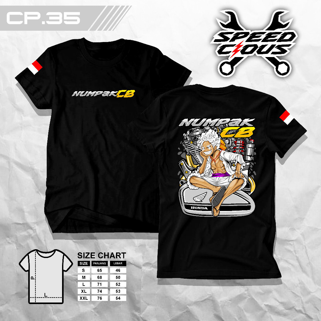 Speedcious CP35 T-Shirt Kaos Racing Herex Numpak CB X Luffy One Piece Gear 5 Sun God Nika Terbaru - 