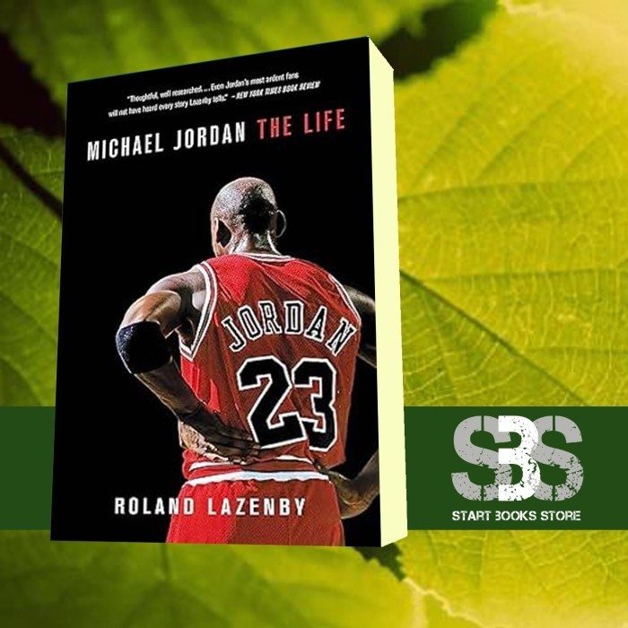 Buku Michael Jordan: The Life Roland Lazenby