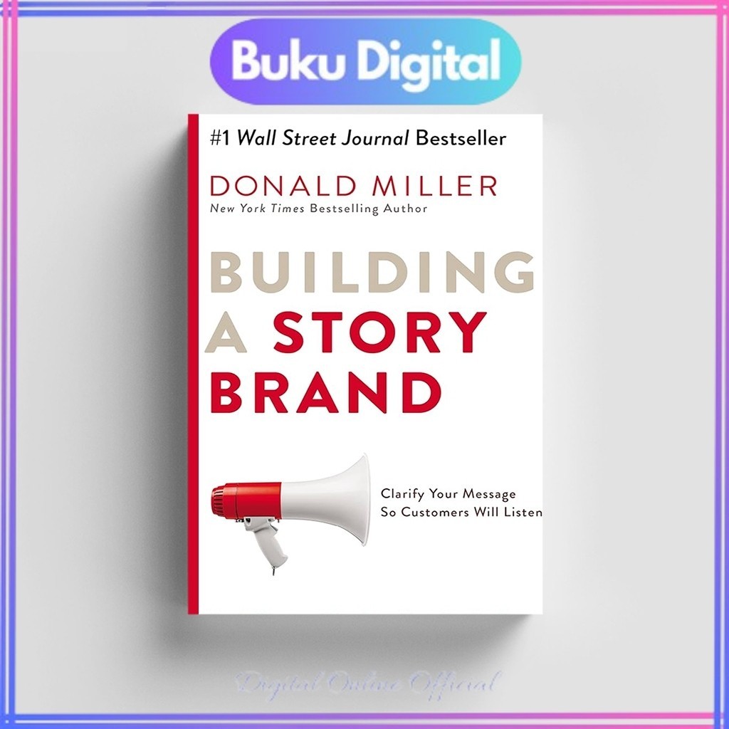

Building A Story Brand | Donald Miller