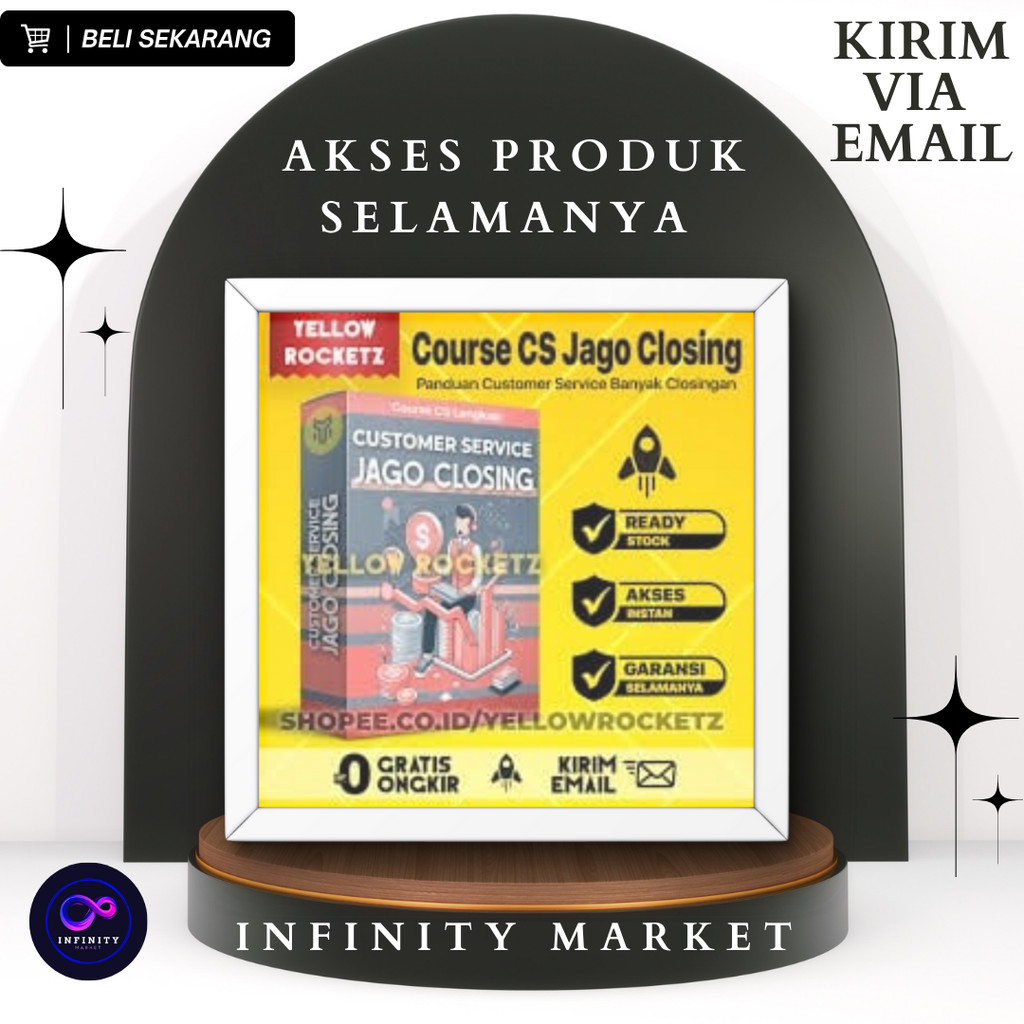 KELAS CS JAGO CLOSING - Ecourse Customer Service Banyak Closingan Penjualan Tutorial Teknik Respon C