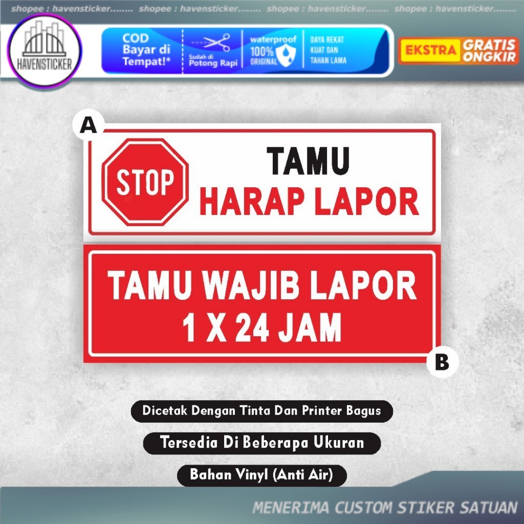 

Stiker Tamu Harap Lapor - Stiker Tamu Wajib lapor 1x24 Jam