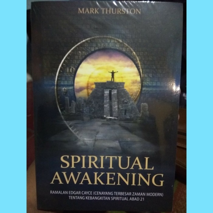 SPIRITUAL AWAKENING  RAMALAN EDGAR CAYCE (CENAYANG TERBESAR ZAMAN MODERN) TENTANG KEBANGKITAN SPIRIT
