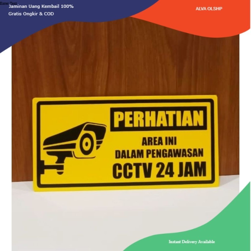 

Sticker Sign " PERHATIAN Aera Ini Dalam Pengawasan cctv 24 Jam" stiker