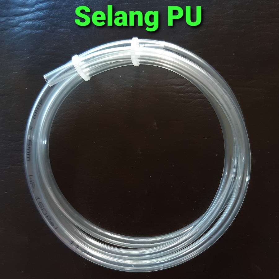 Selang Pu / Selang Air 4mm x 6mm Selang PU 4 mm x 6 mm Clear Bening