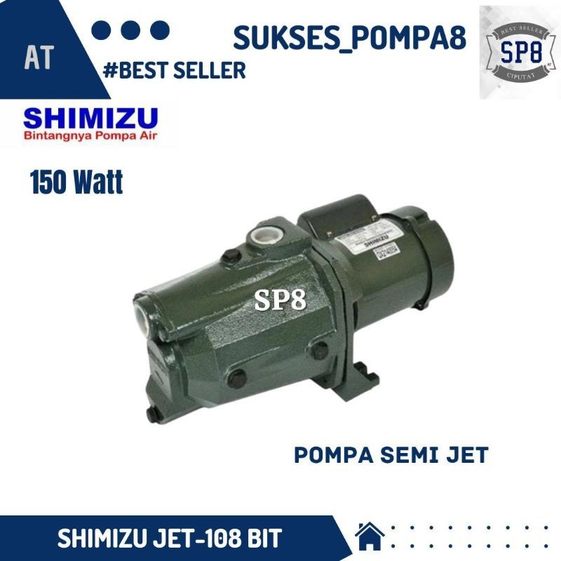 Pompa Air Shimizu JET-108 BIT Non Otomatis / Pompa Air Semi Jet