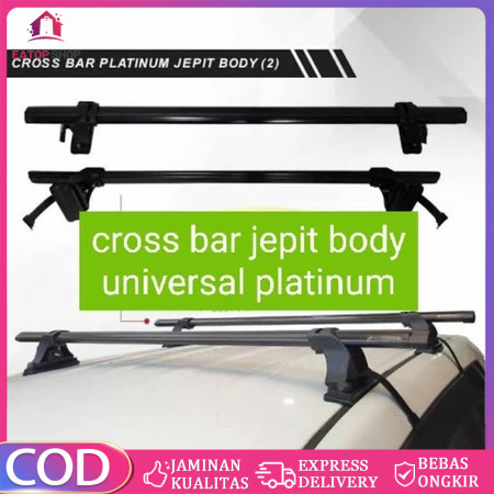 CROSSBAR CROSS BAR KAKI JEPIT BODY MOBIL AGYA AYLA CALYA SIGRA AVANZA XENIA APV KARIMUN (580) CROSS 