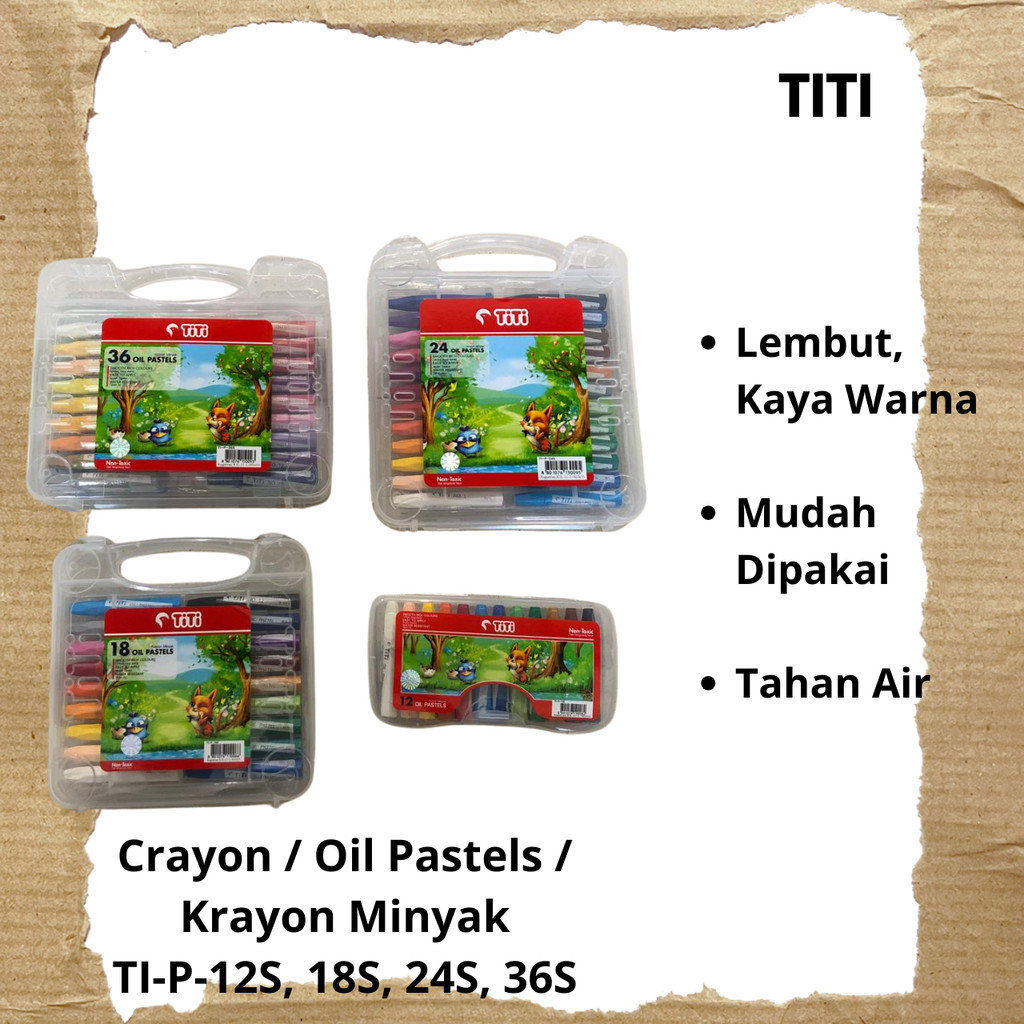

Crayon / Krayon Minyak Titi | TP-P-12S 18S 24S 36S