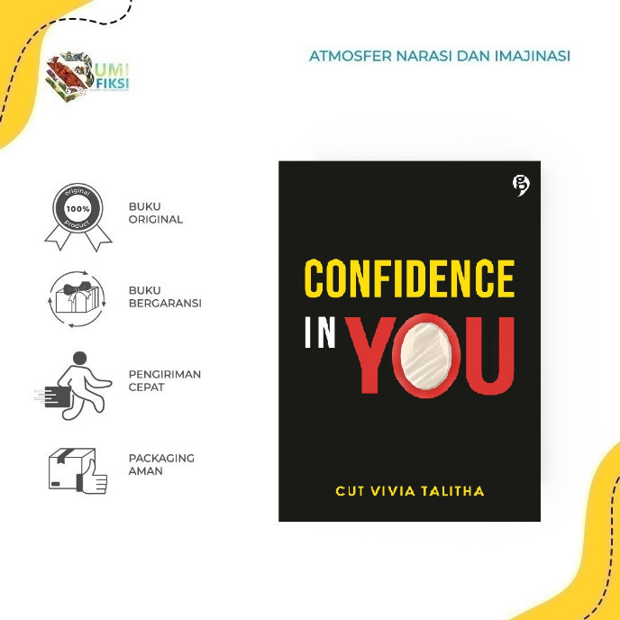 

[PROMO MURAH] [ Promo ] Buku Novel CONFIDENCE IN YOU By Cut Vivia Talitha - Bumi Fiksi