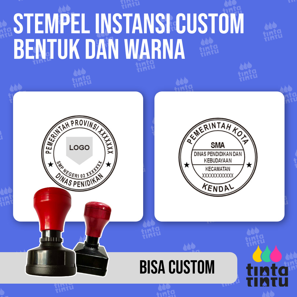 

Stempel Instansi Custom Bentuk dan Warna