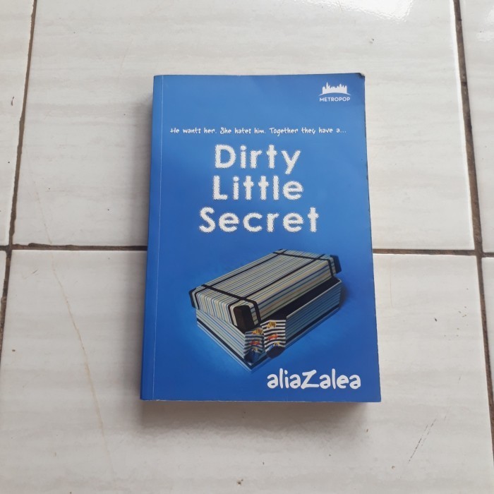 DIRTY LITTLE SECRET - ALIAZALEA B4