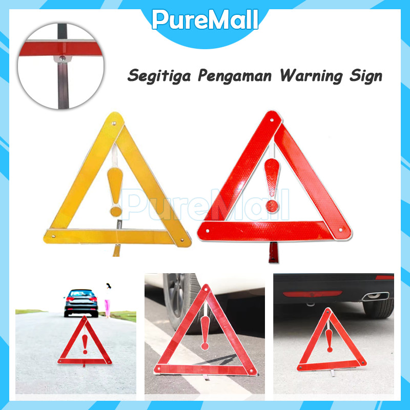 Segitiga Pengaman Mobil Triangle Warning Sign Segitiga Pengaman Mobil Reflektor