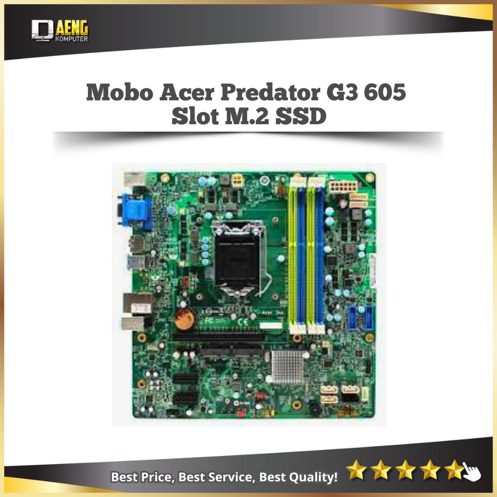 Motherboard Mainboard Mobo Acer Predator G3 605 Socket 1150 Ada Slot M Sata SSD lengkap conventer PS