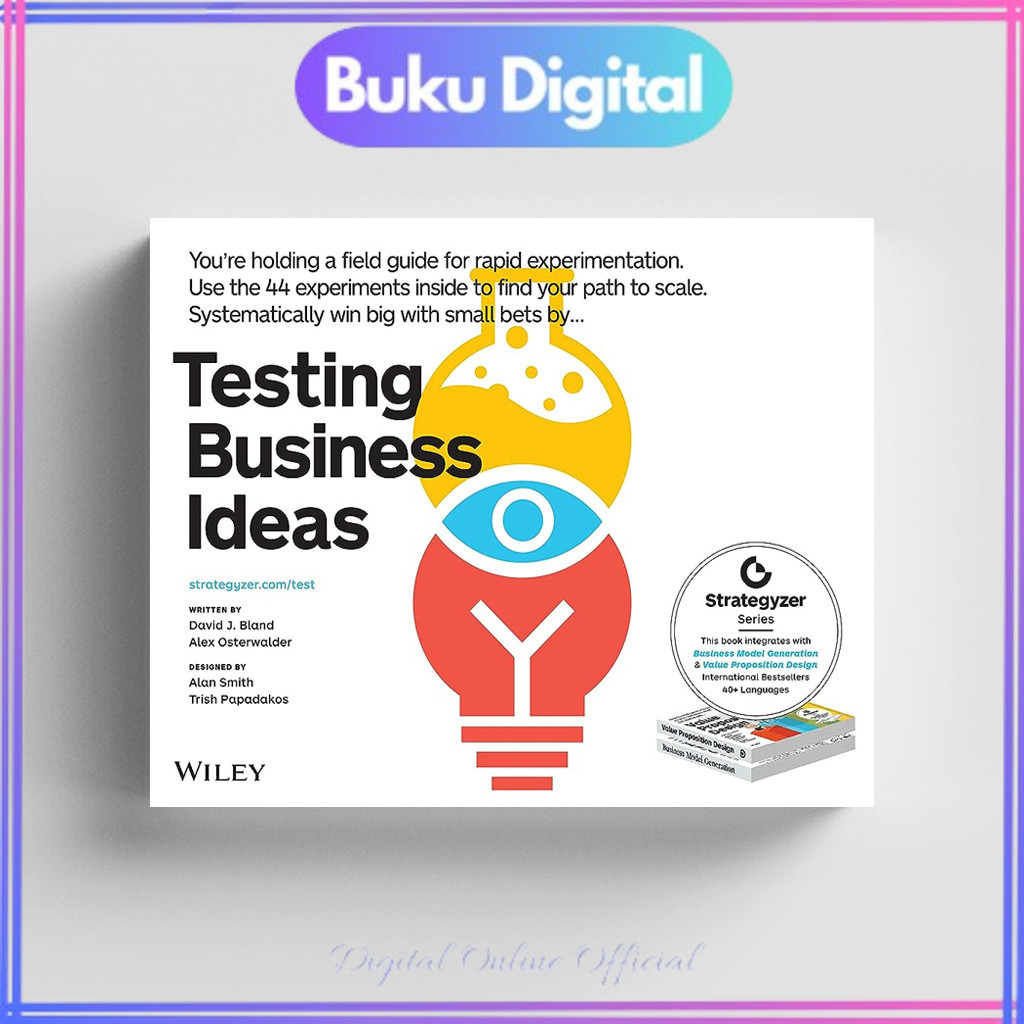 

Testing Business Ideas | Alexander Osterwalder