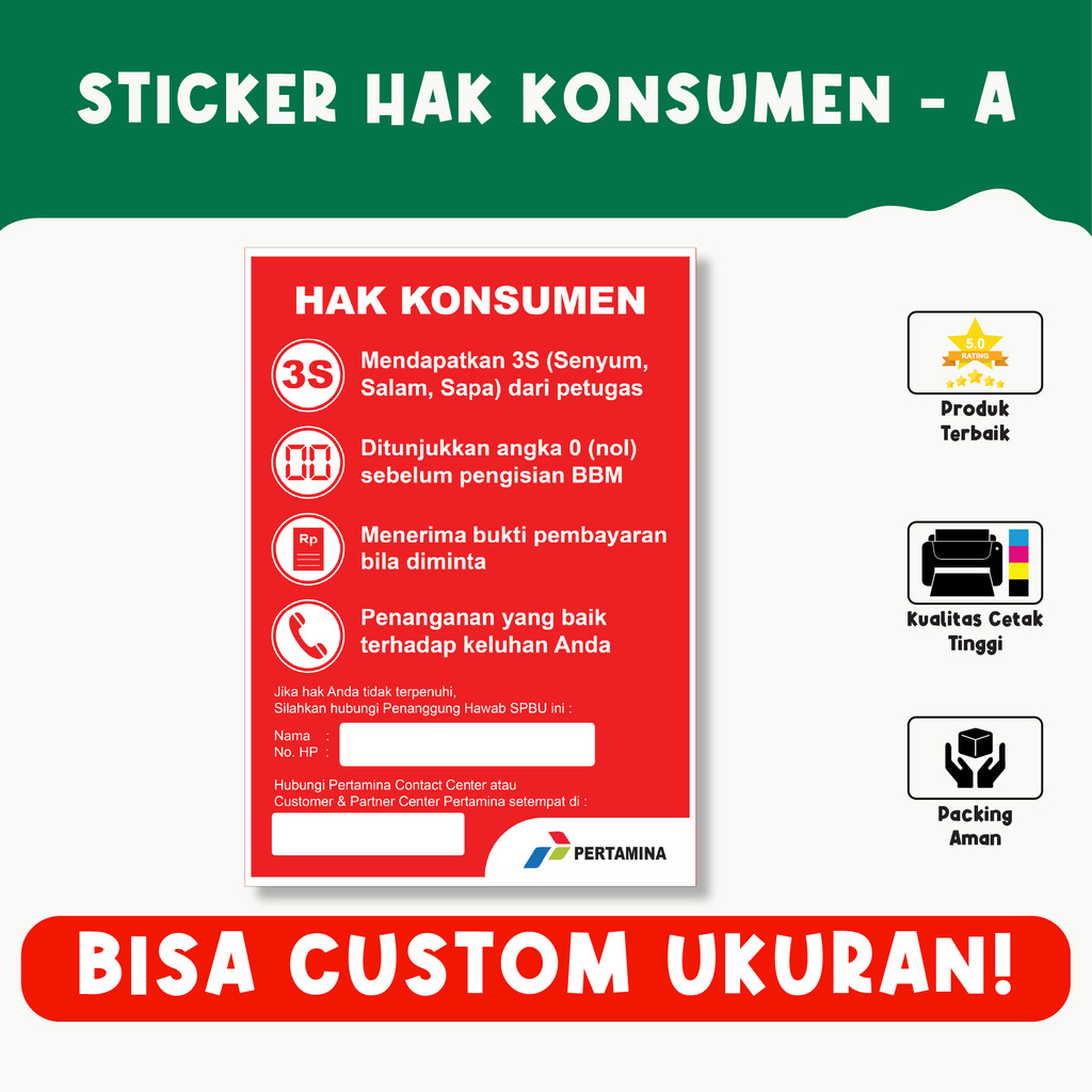 

Sticker Hak Konsumen SPBU – Informasi Hak Pelanggan, Standar Layanan, dan Kontak Pengaduan di Stasiun BBM