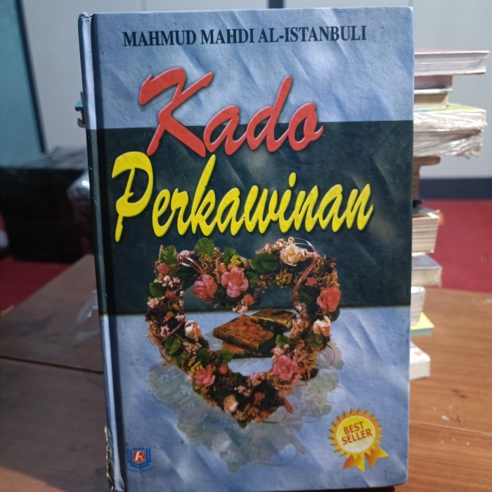 Kado Perkawinan, Judul asli: Tuhfatul Arus, MAHMUD MAHDI AL-ISTANBULI